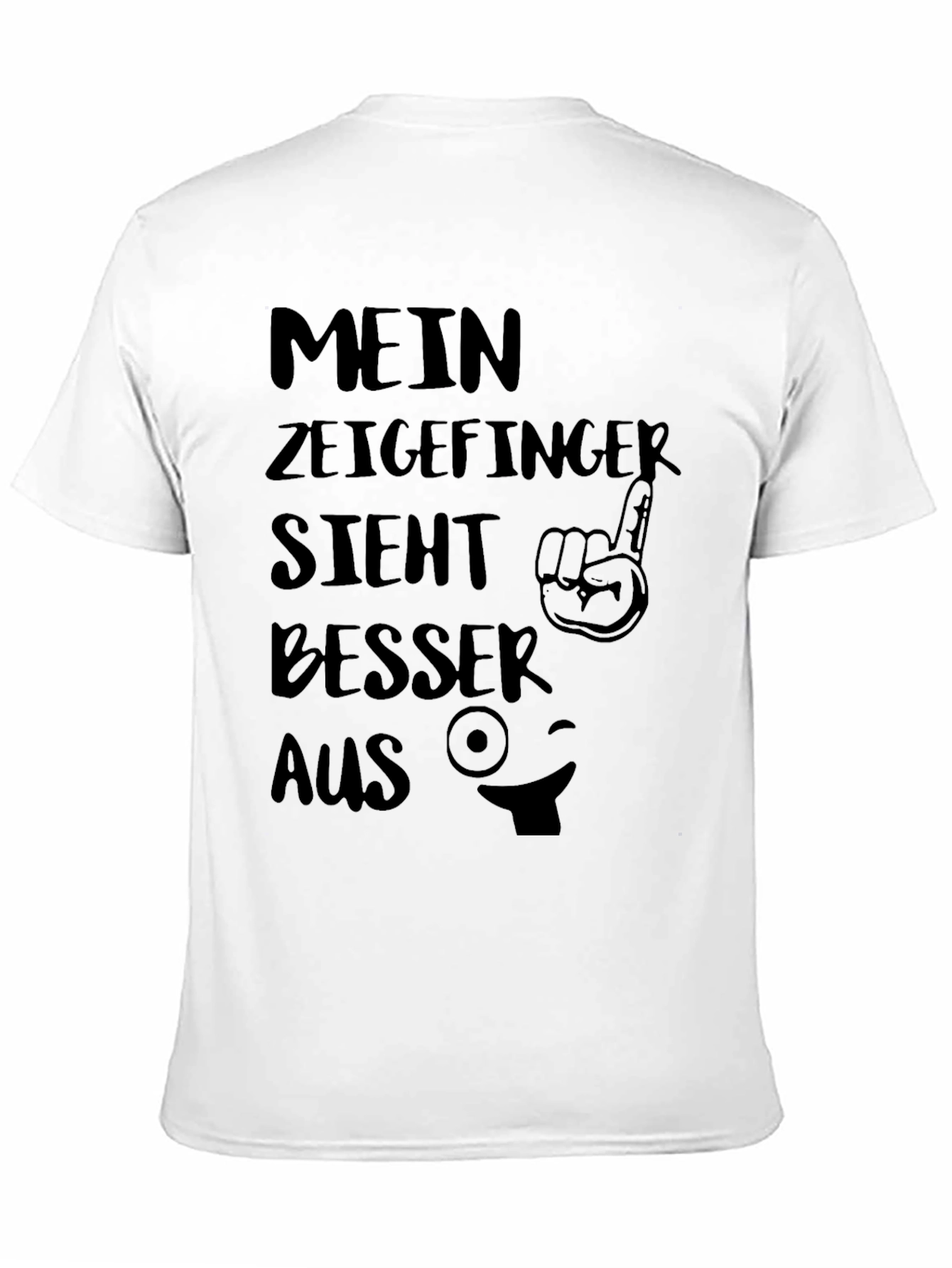 Funny German T-Shirt: Mein Zeigefinger