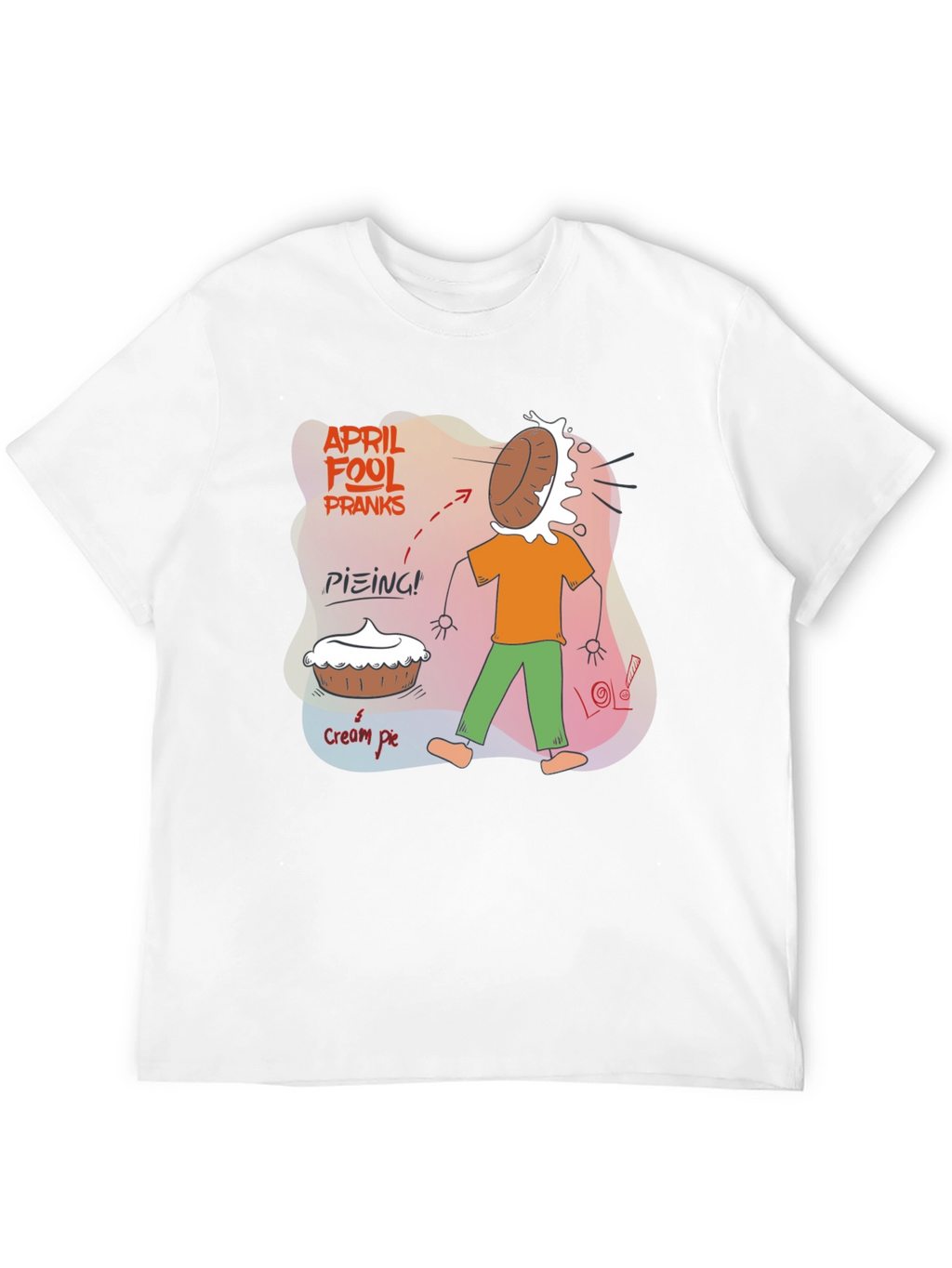 April Fools Day Cream Pie Prank T-Shirt