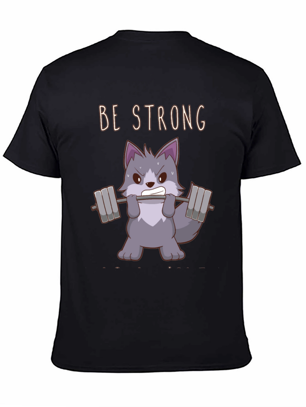 Be Strong Wolf Graphic T-Shirt - Black Cotton Tee