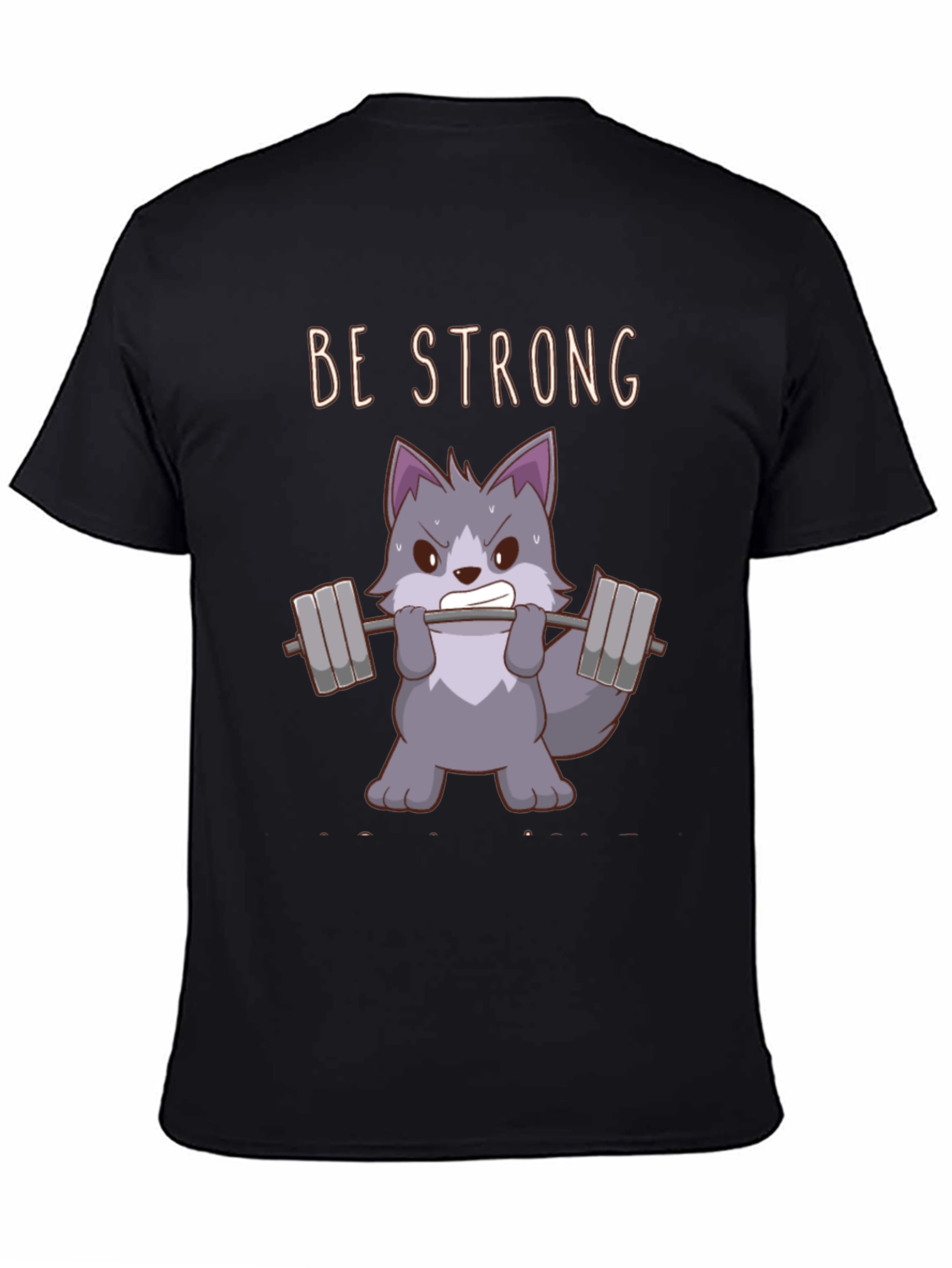 Be Strong Wolf Graphic T-Shirt - Black Cotton Tee