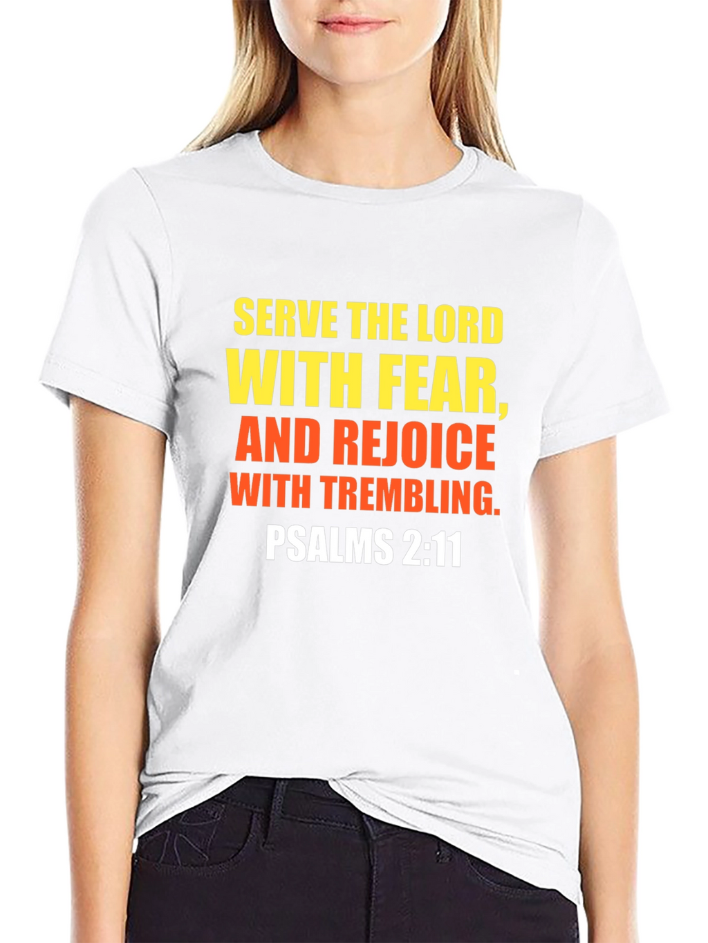 Serve the Lord T-Shirt Psalms 2:11 Christian Faith