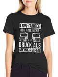Funny LKW-Fahrer Trucker T-Shirt