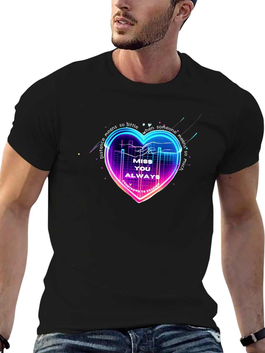 Miss You Always Heart T-Shirt