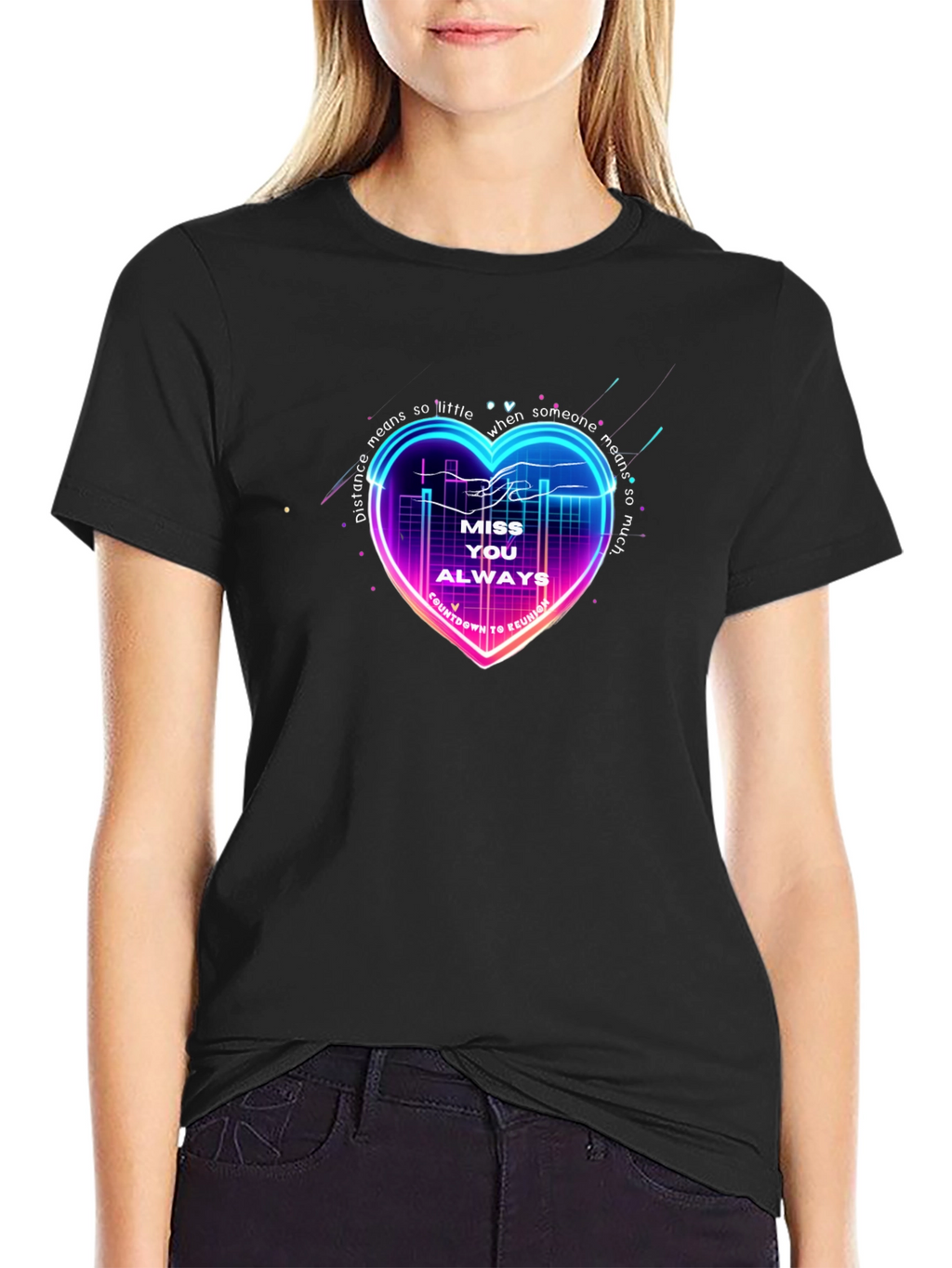 Miss You Always Heart T-Shirt