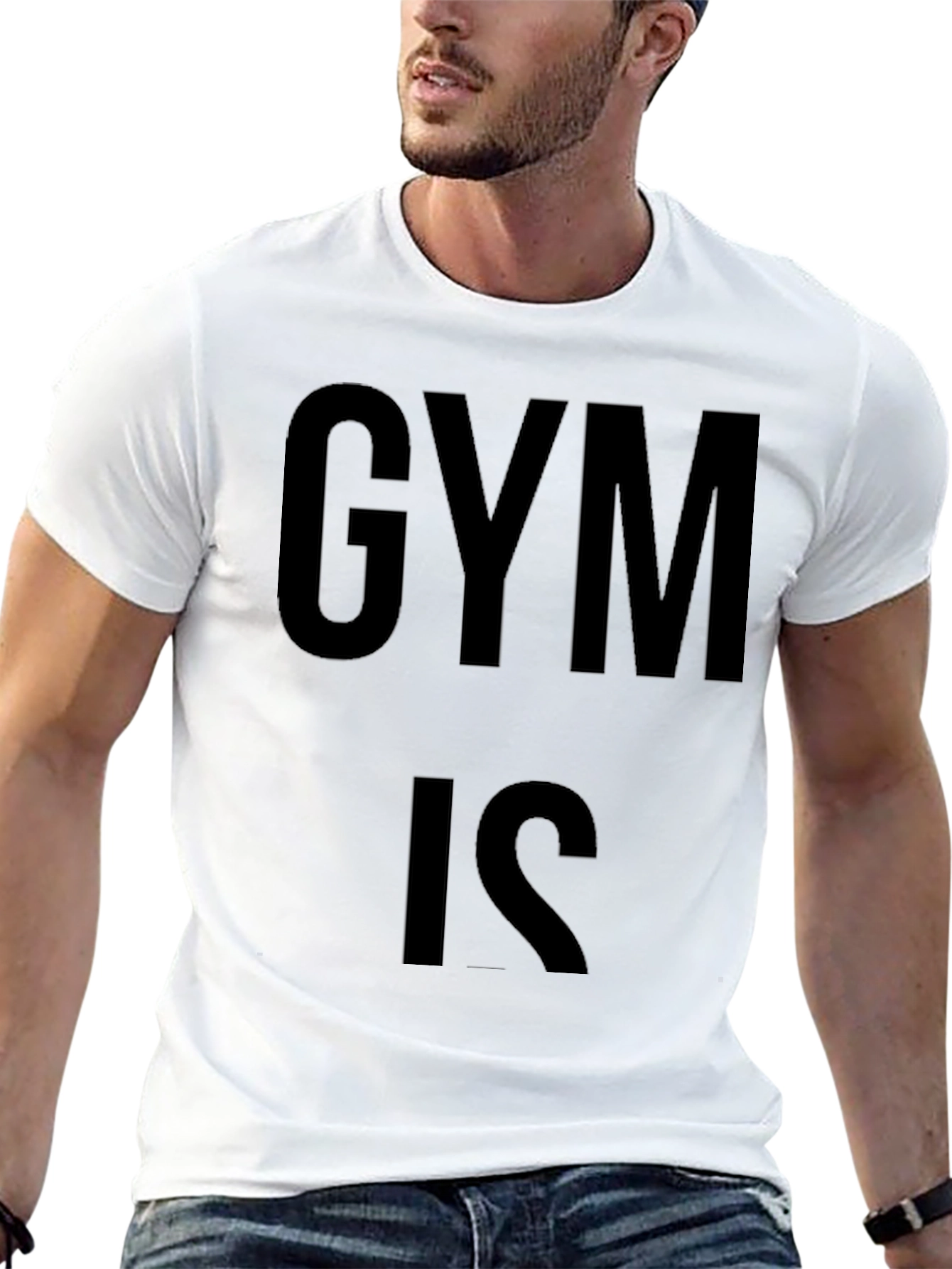 Gym Is T-Shirt - Workout Motivation Tee