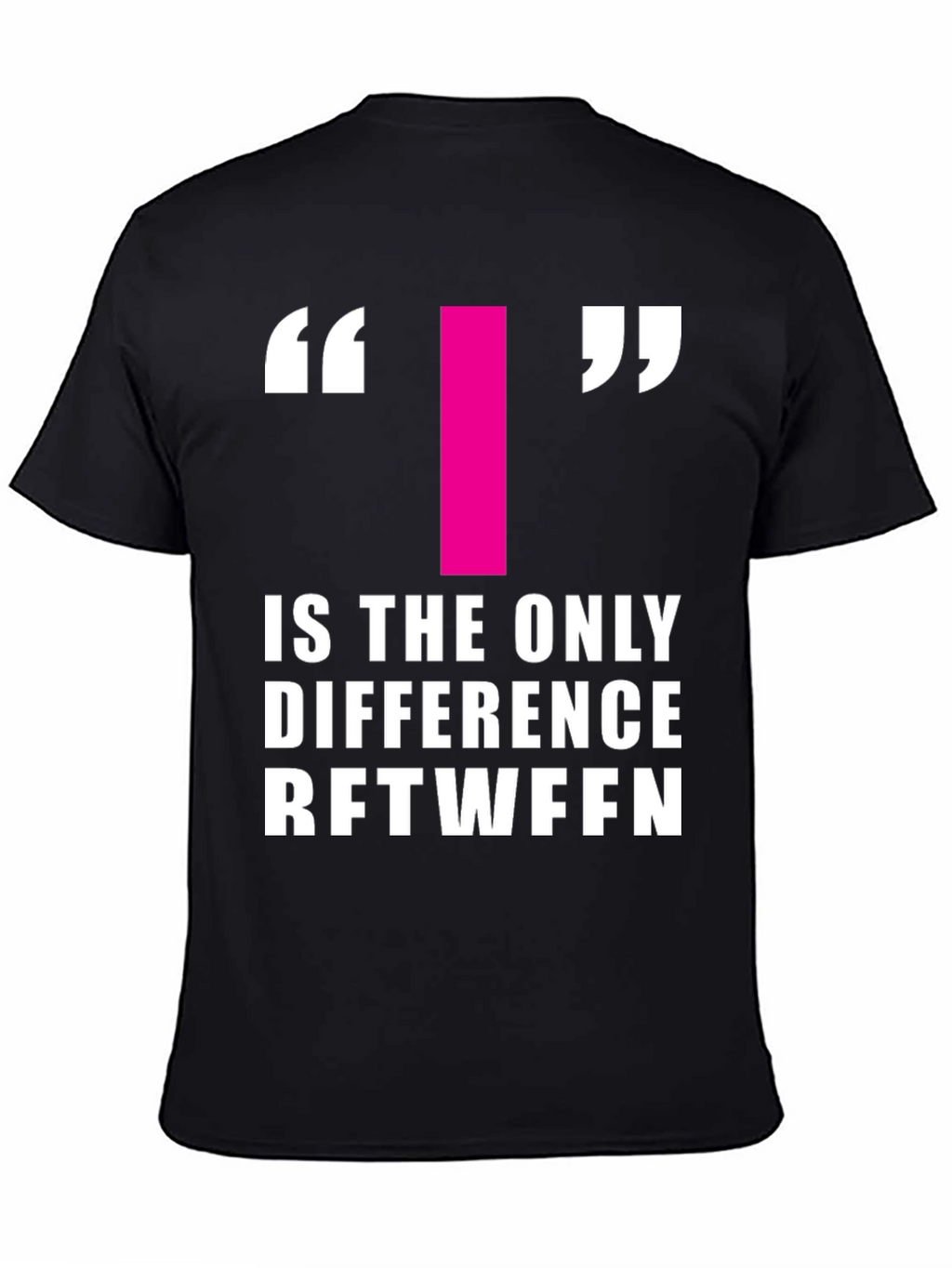 Difference T-Shirt - Funny Wordplay Graphic Tee