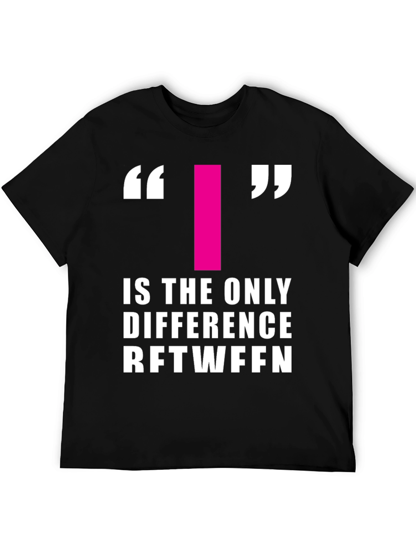 Difference T-Shirt - Funny Wordplay Graphic Tee