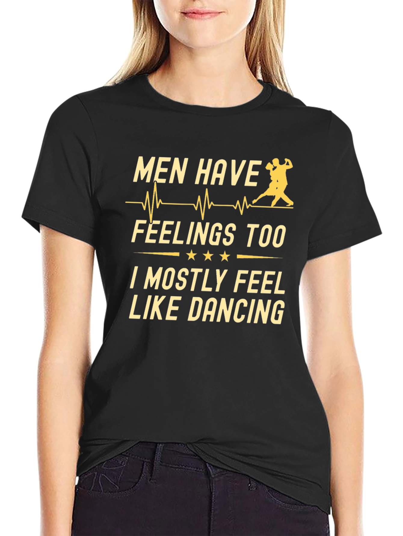 Men Have Feelings Too Dancing T-Shirt