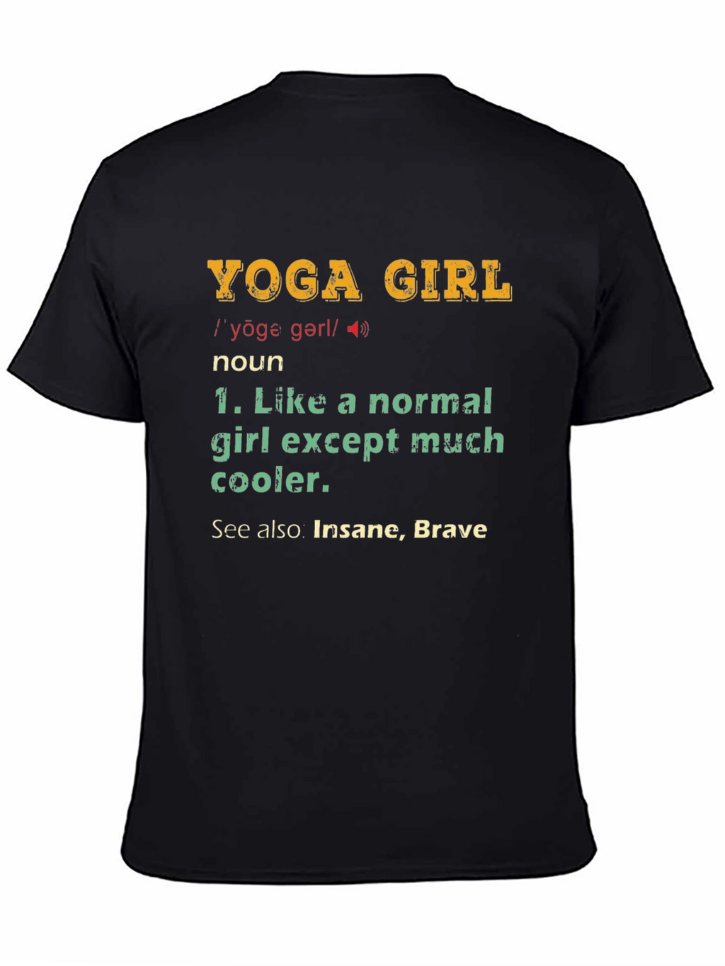 Yoga Girl Definition Graphic T-Shirt
