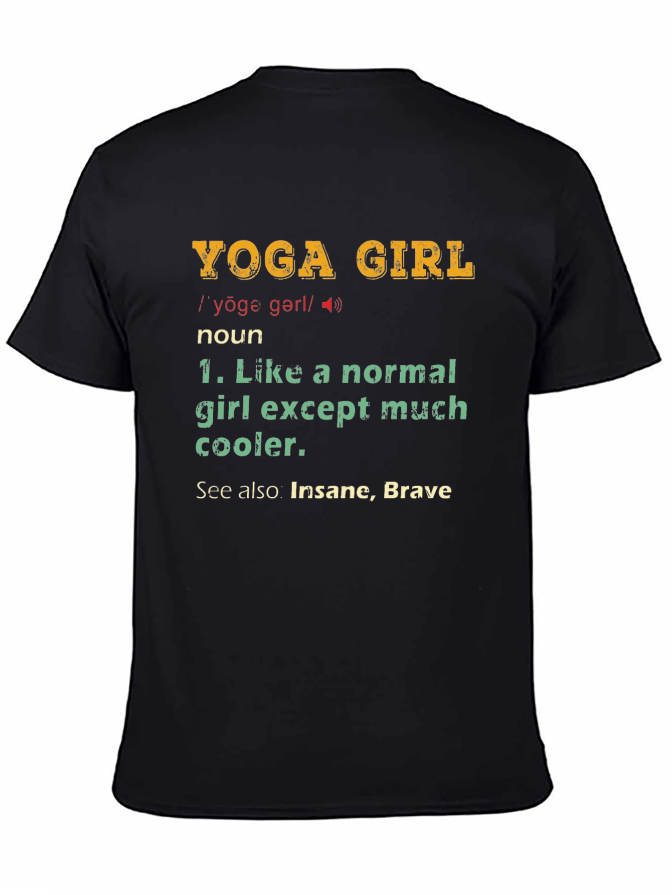 Yoga Girl Definition Graphic T-Shirt