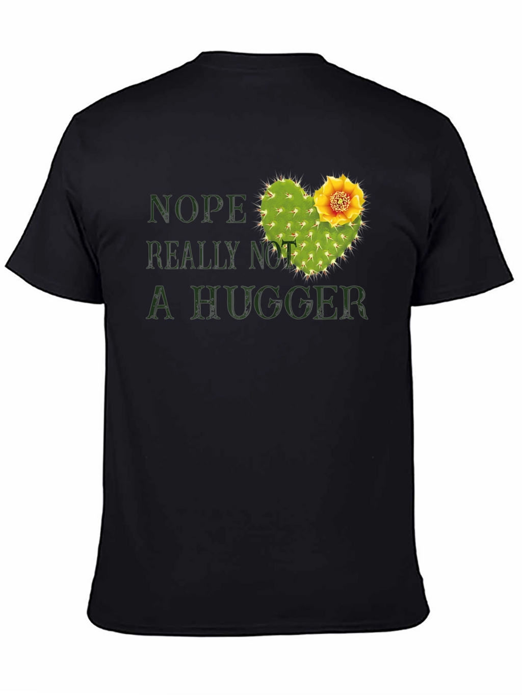 Nope Not A Hugger Cactus Graphic Tee - Unisex
