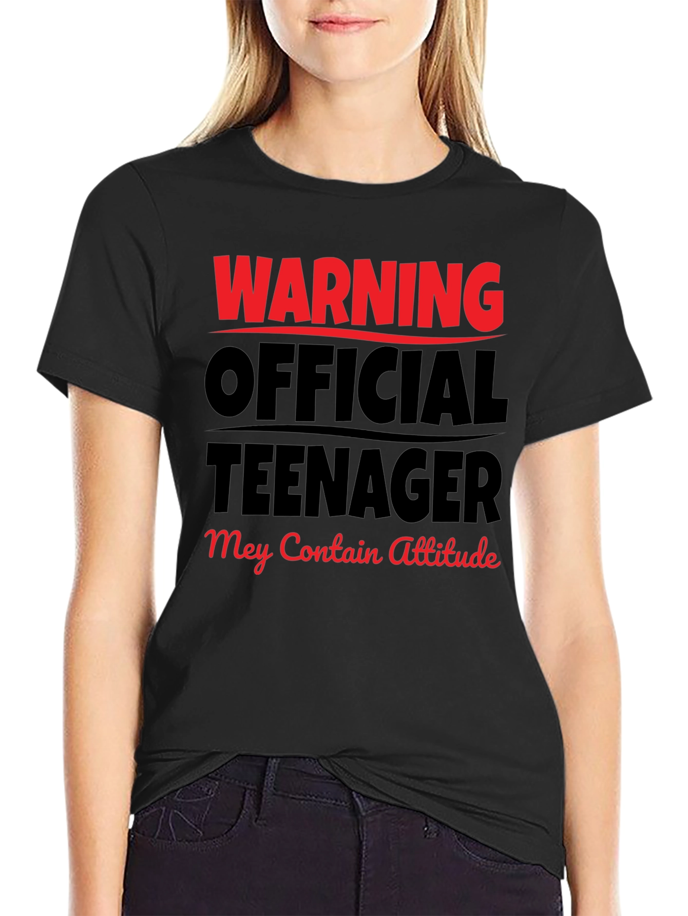 Warning Official Teenager T-Shirt - Attitude Included!
