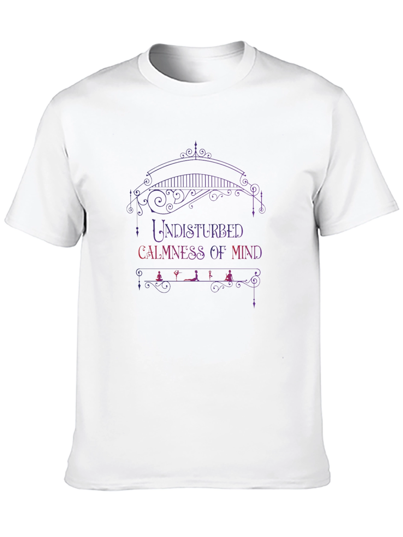 Undisturbed Calmness of Mind T-Shirt