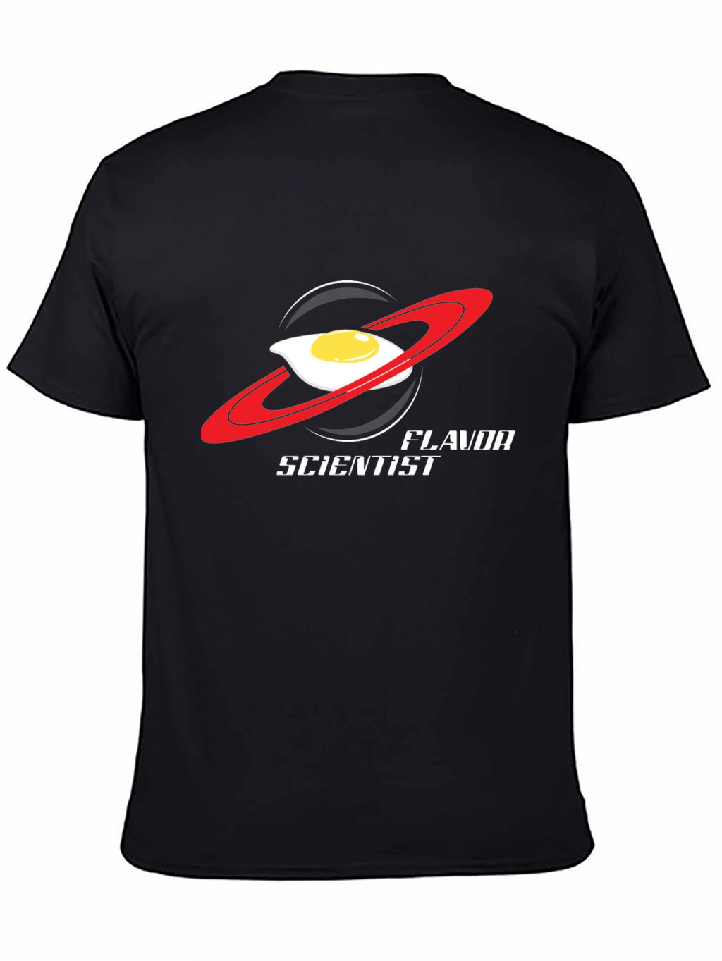 Flavor Scientist T-Shirt: Egg-cellent Outer Space Style