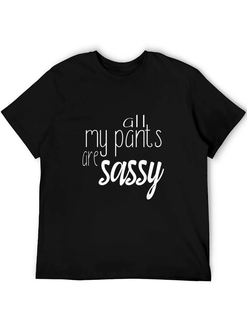 Sassy Pants Graphic Tee - Mens Black T-Shirt