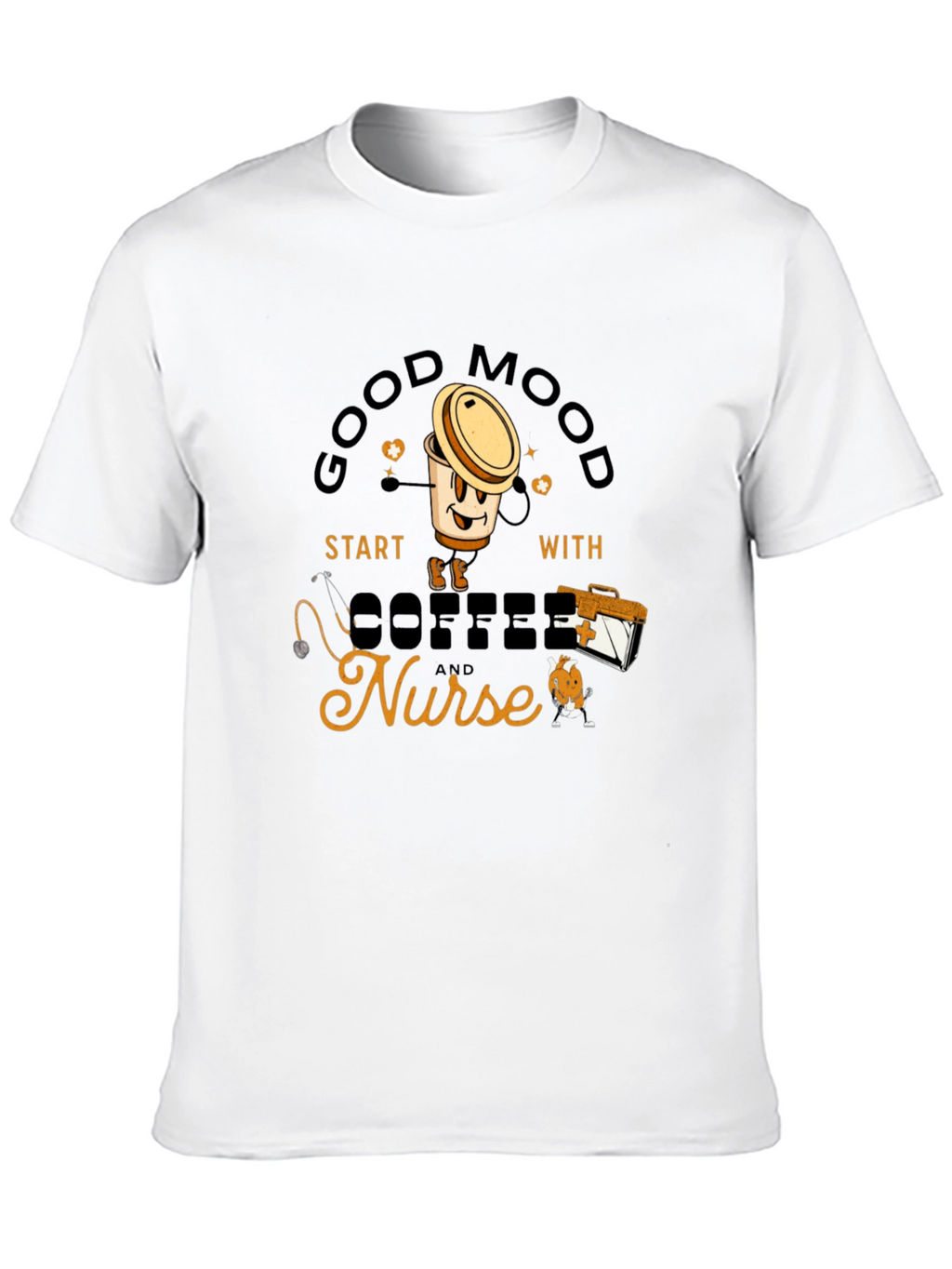Good Mood Coffee Nurse T-Shirt