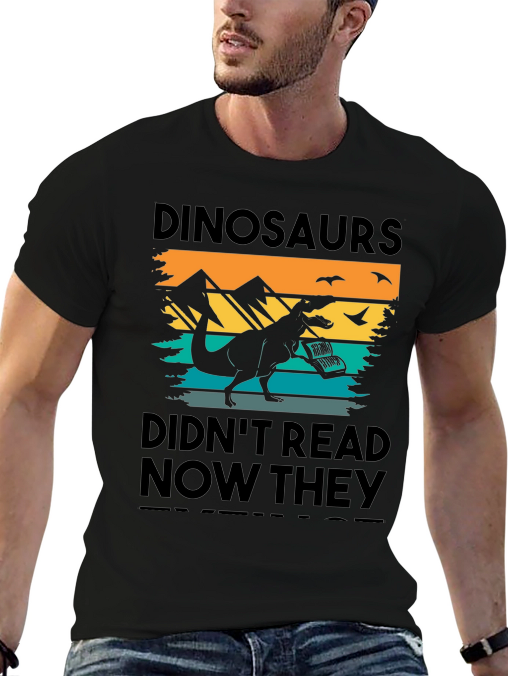 Dinosaurs Didnt Read T-Shirt - Funny Book Lover Tee