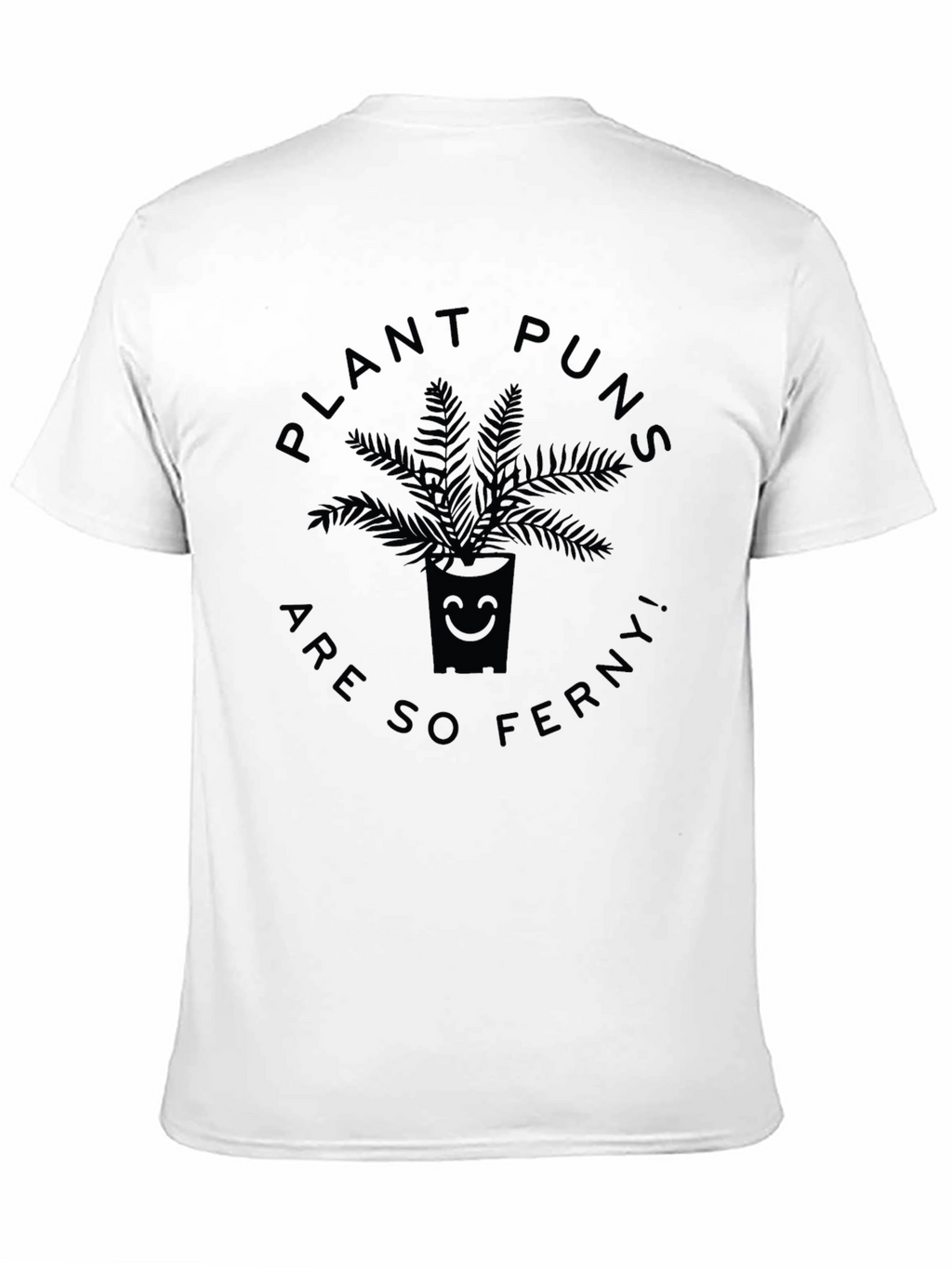 Plant Pun Fern Graphic T-Shirt