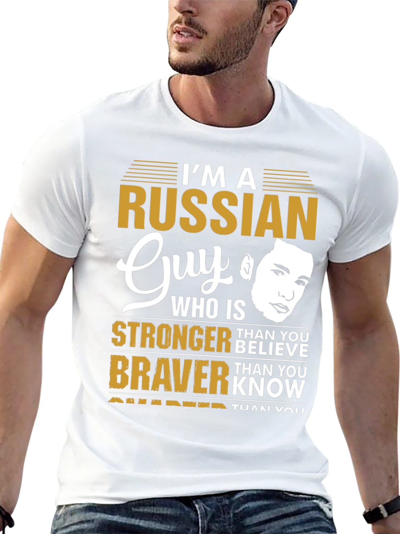Im a Russian Guy T-Shirt - Strong Brave Smarter