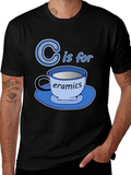 C is for Ceramics Funny T-Shirt