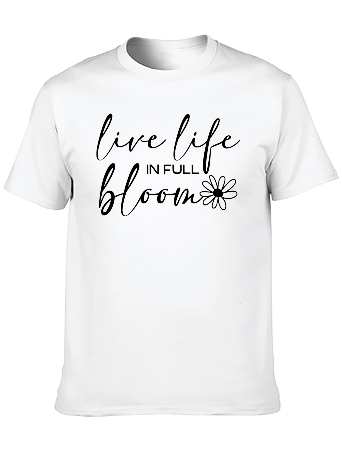 Live Life In Full Bloom Graphic Tee - Unisex