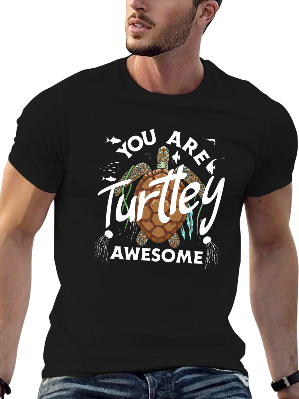 You Are Turtle-y Awesome Graphic Tee