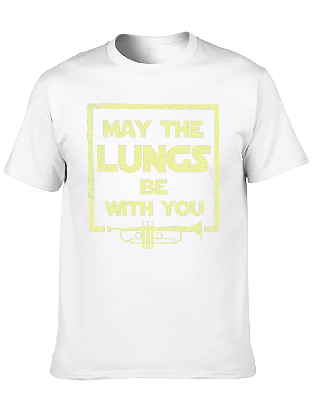 May The Lungs Be With You Trumpet Graphic T-Shirt