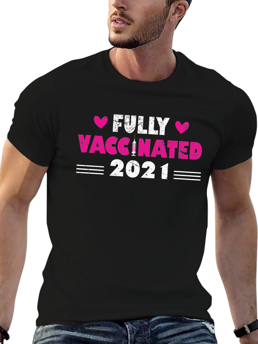 Fully Vaccinated 2021 T-Shirt