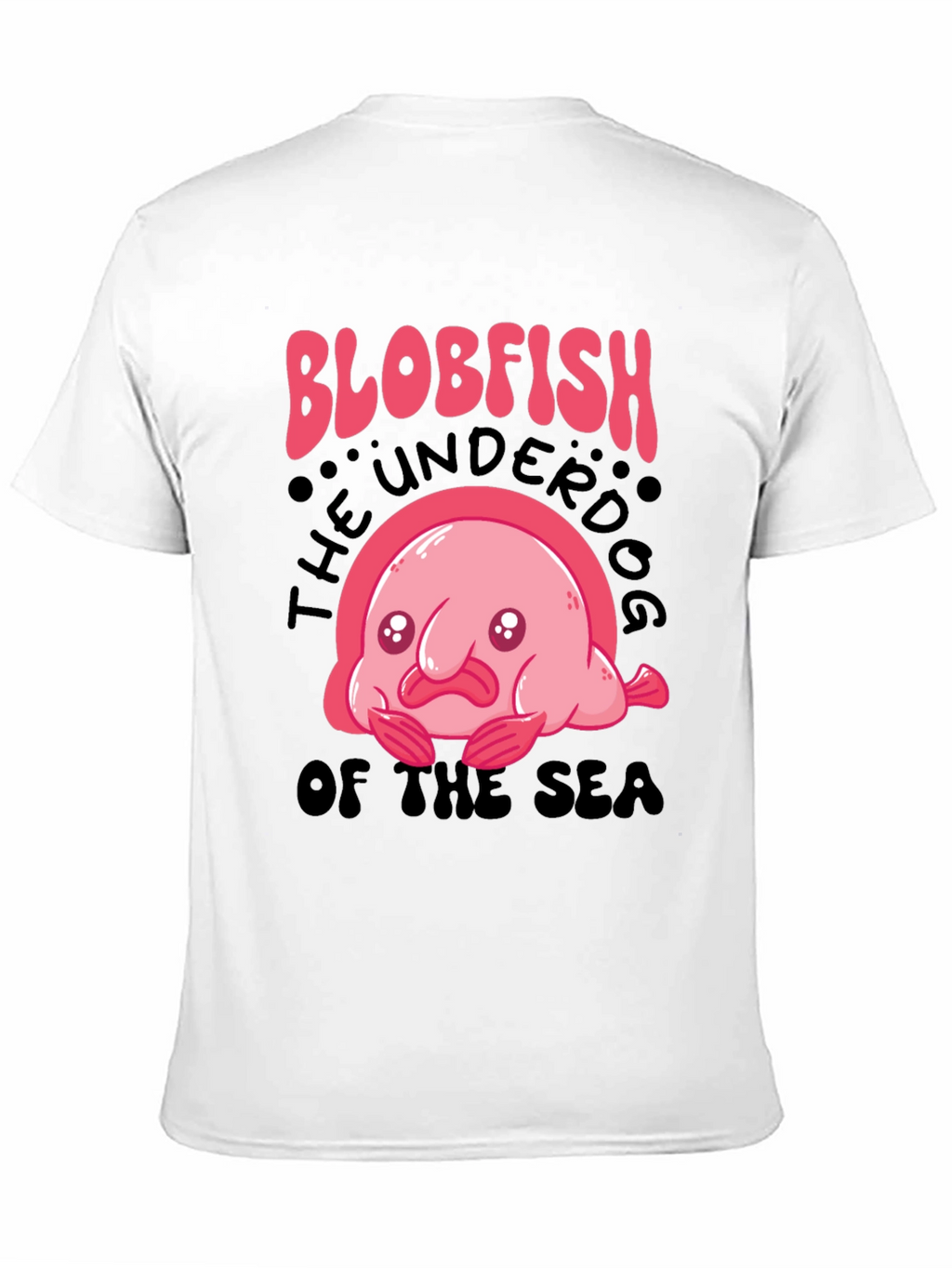 Blobfish T-Shirt - Underdog of the Sea Graphic Tee
