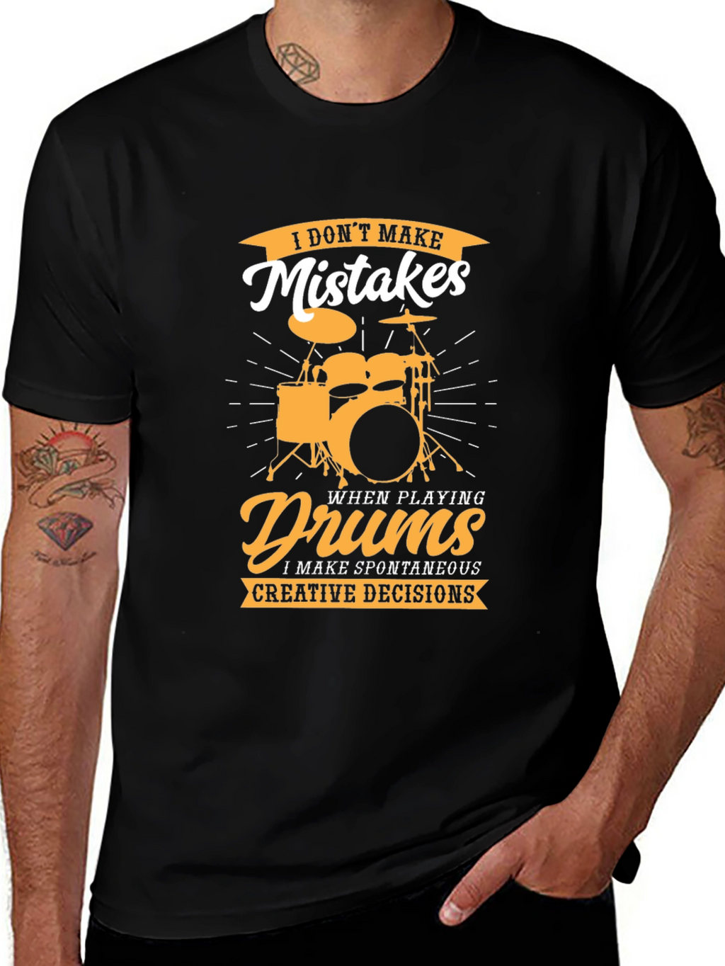 Drummer T-Shirt: I Dont Make Mistakes