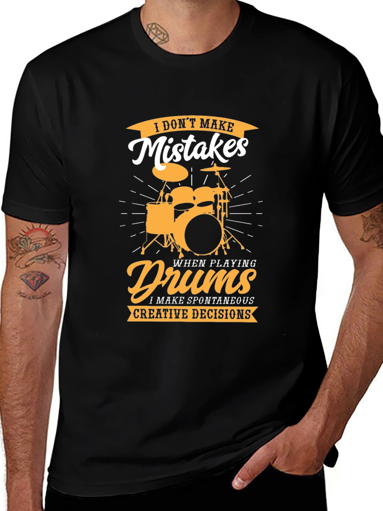 Drummer T-Shirt: I Dont Make Mistakes