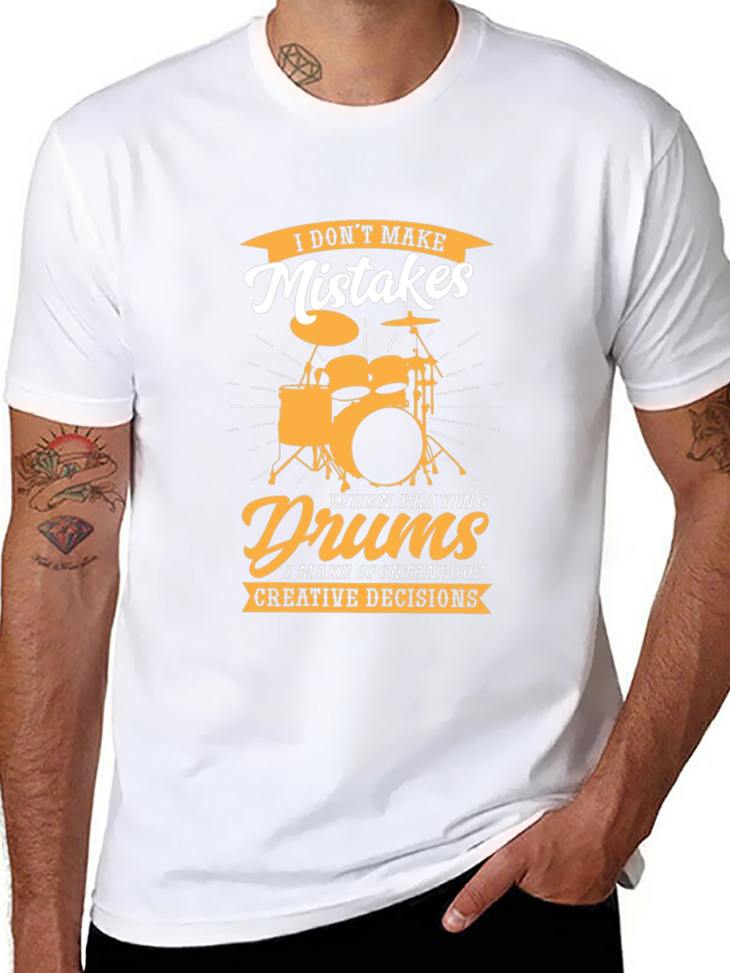 Drummer T-Shirt: I Dont Make Mistakes