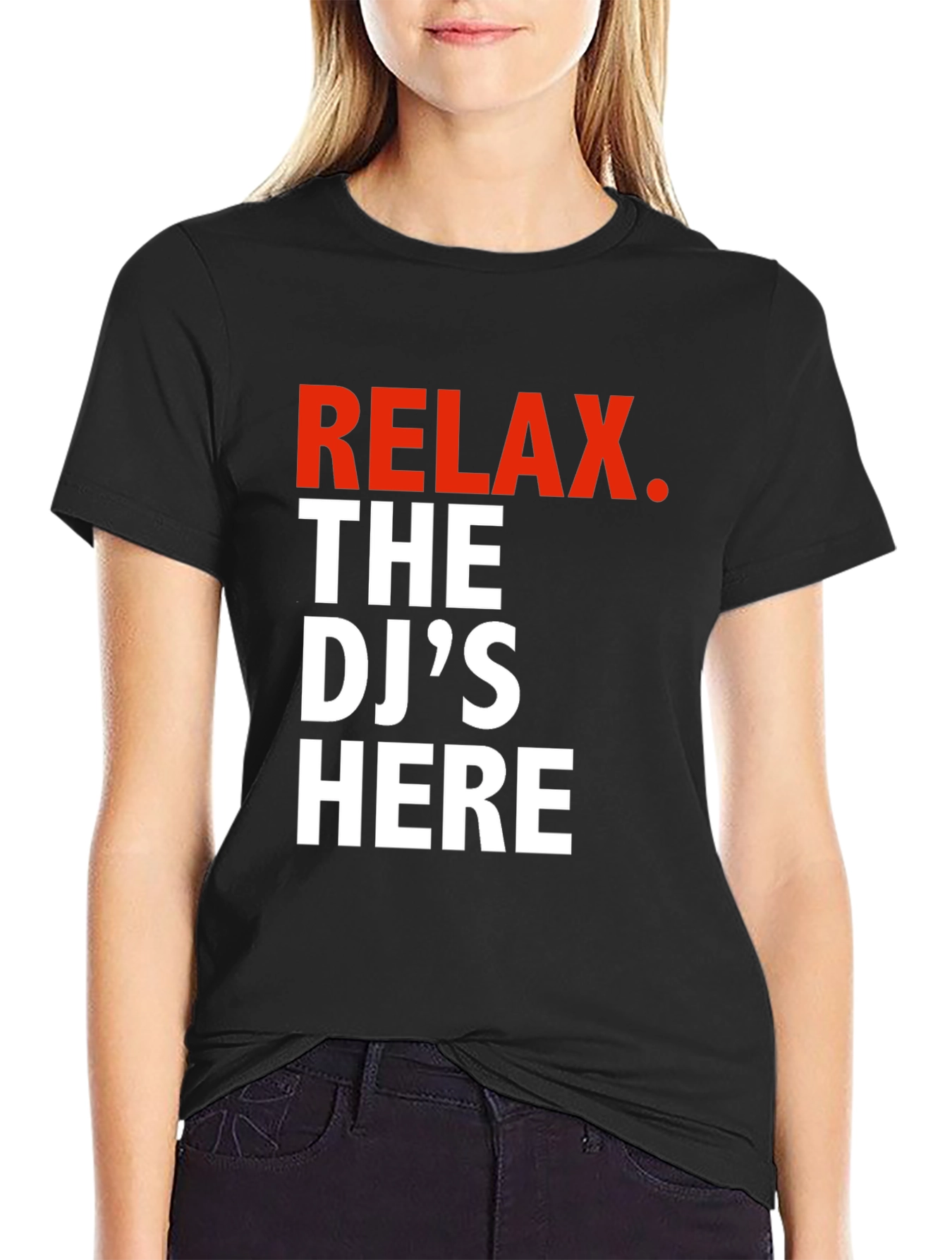 Relax DJs Here Graphic Tee