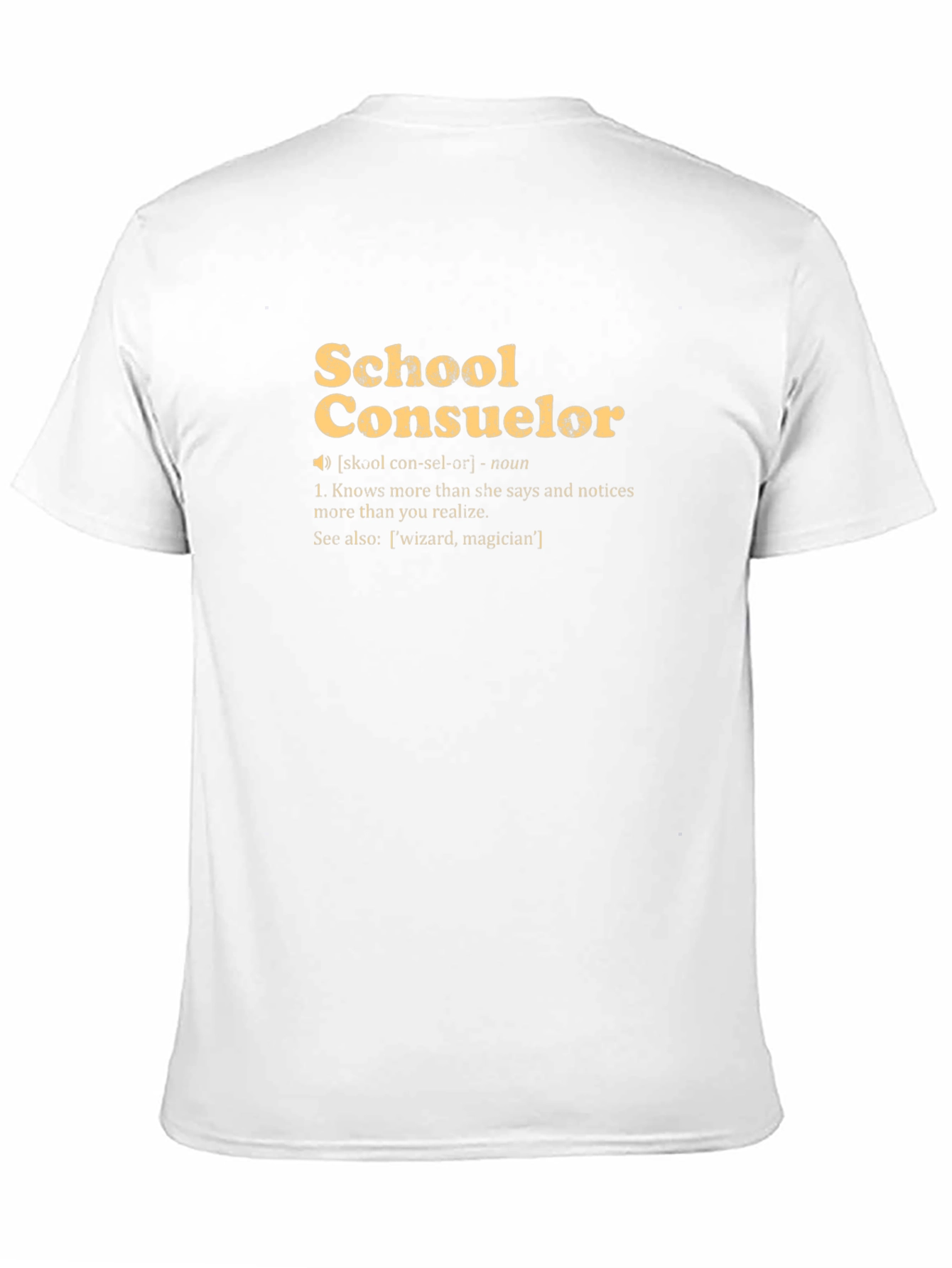School Counselor Definition T-Shirt