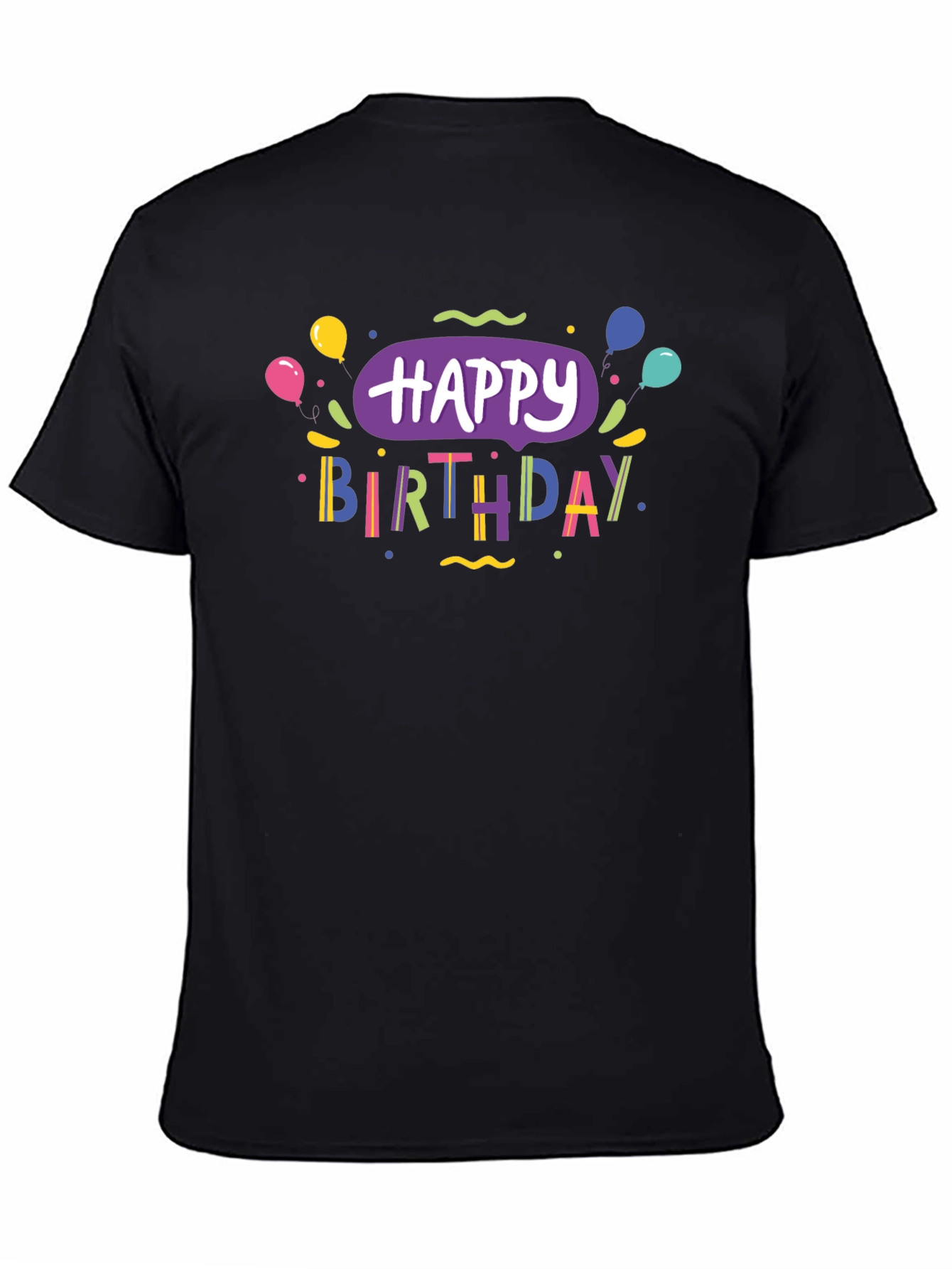 Happy Birthday Black T-Shirt