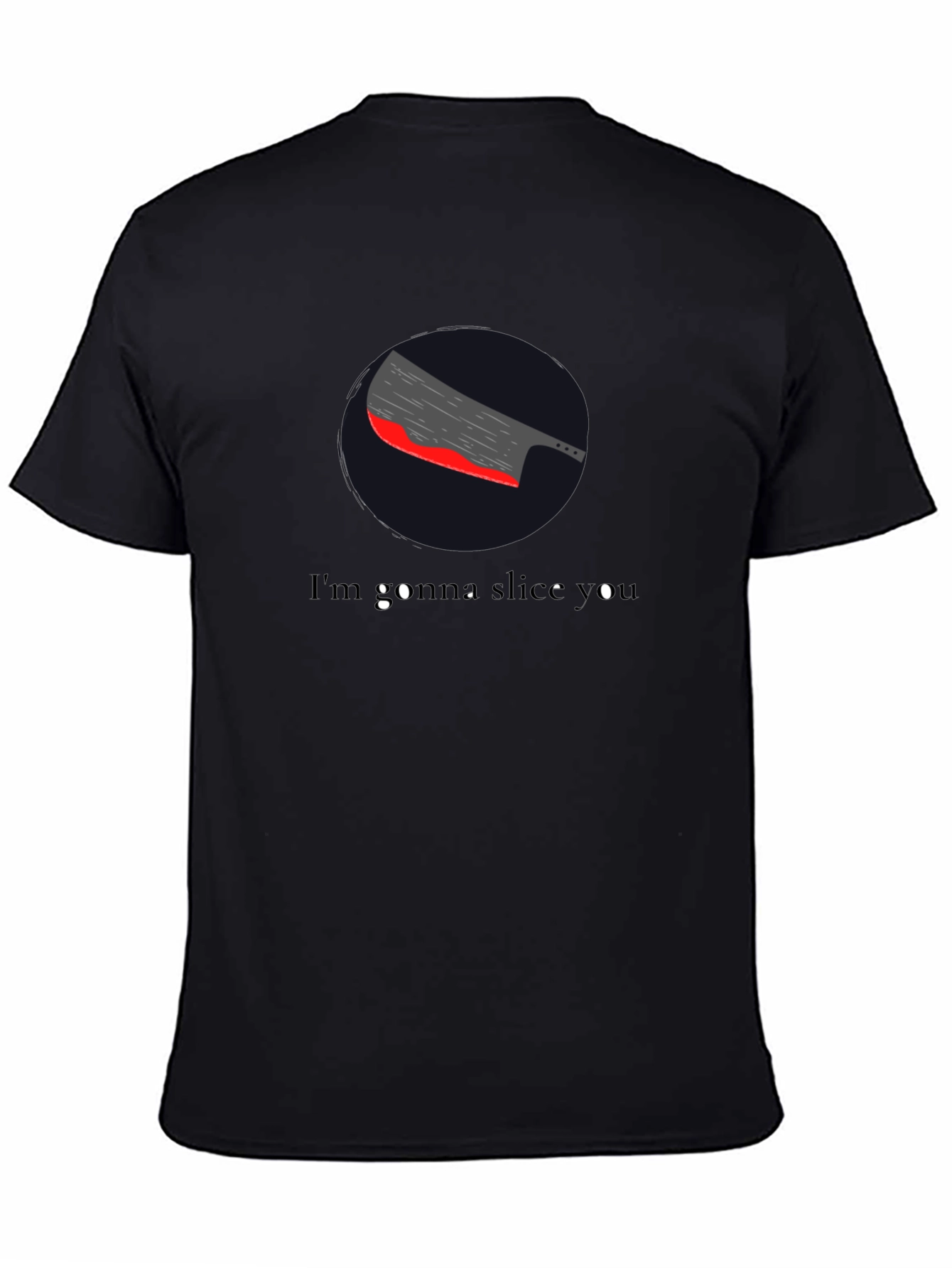 Sarcastic Slice You Graphic Tee - Black T-Shirt