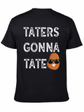 Taters Gonna Tate Funny Potato Graphic T-Shirt