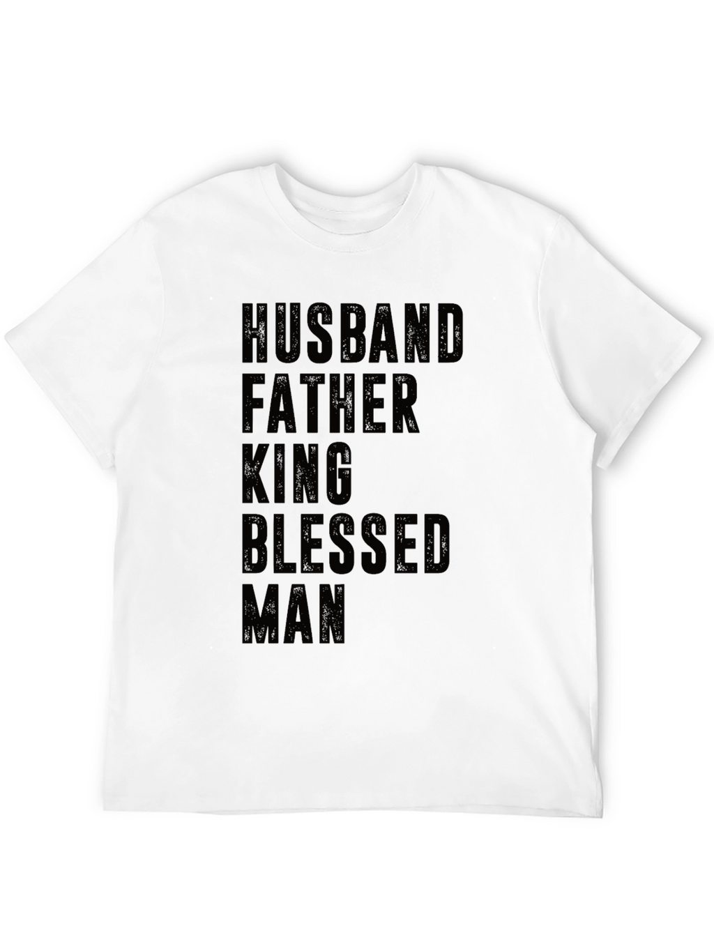 Husband Father King Blessed Man T-Shirt