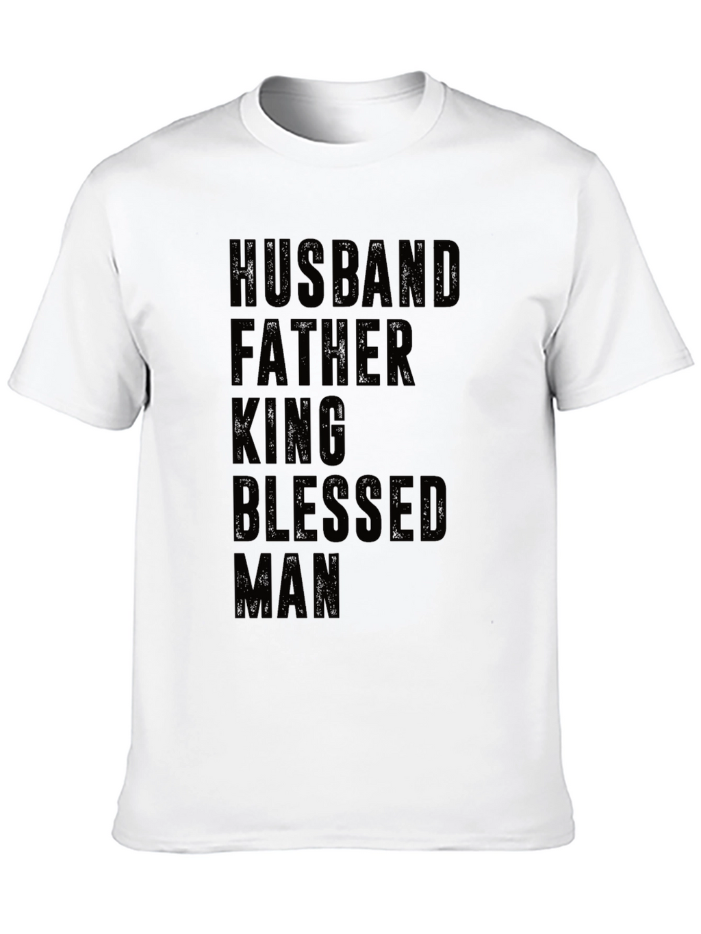 Husband Father King Blessed Man T-Shirt