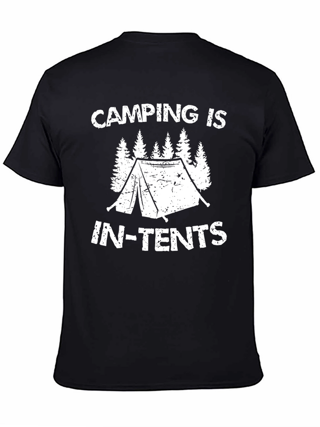 Camping Is In-Tents T-Shirt