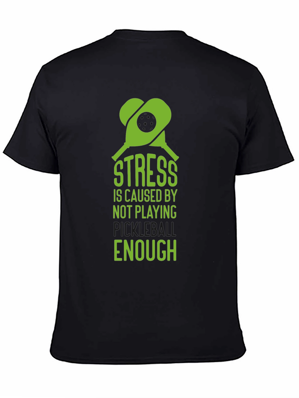 Pickleball Stress Relief T-Shirt