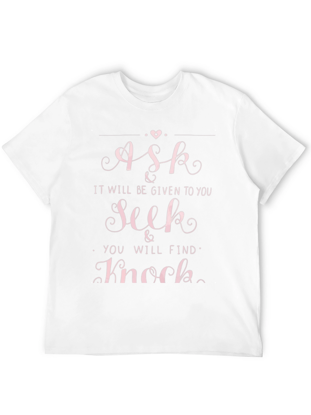 Ask Seek Knock Black Graphic T-Shirt