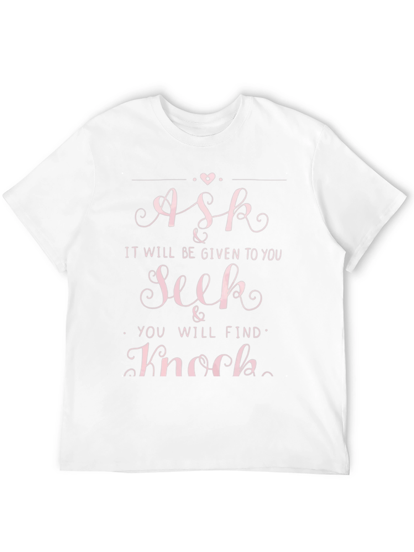 Ask Seek Knock Black Graphic T-Shirt