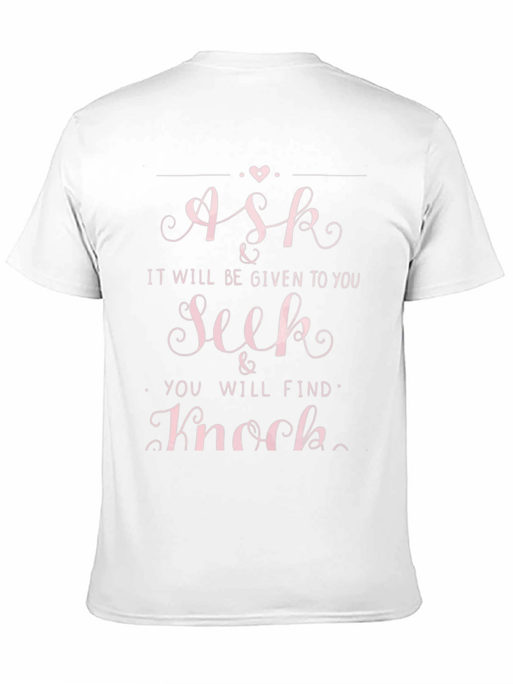 Ask Seek Knock Black Graphic T-Shirt