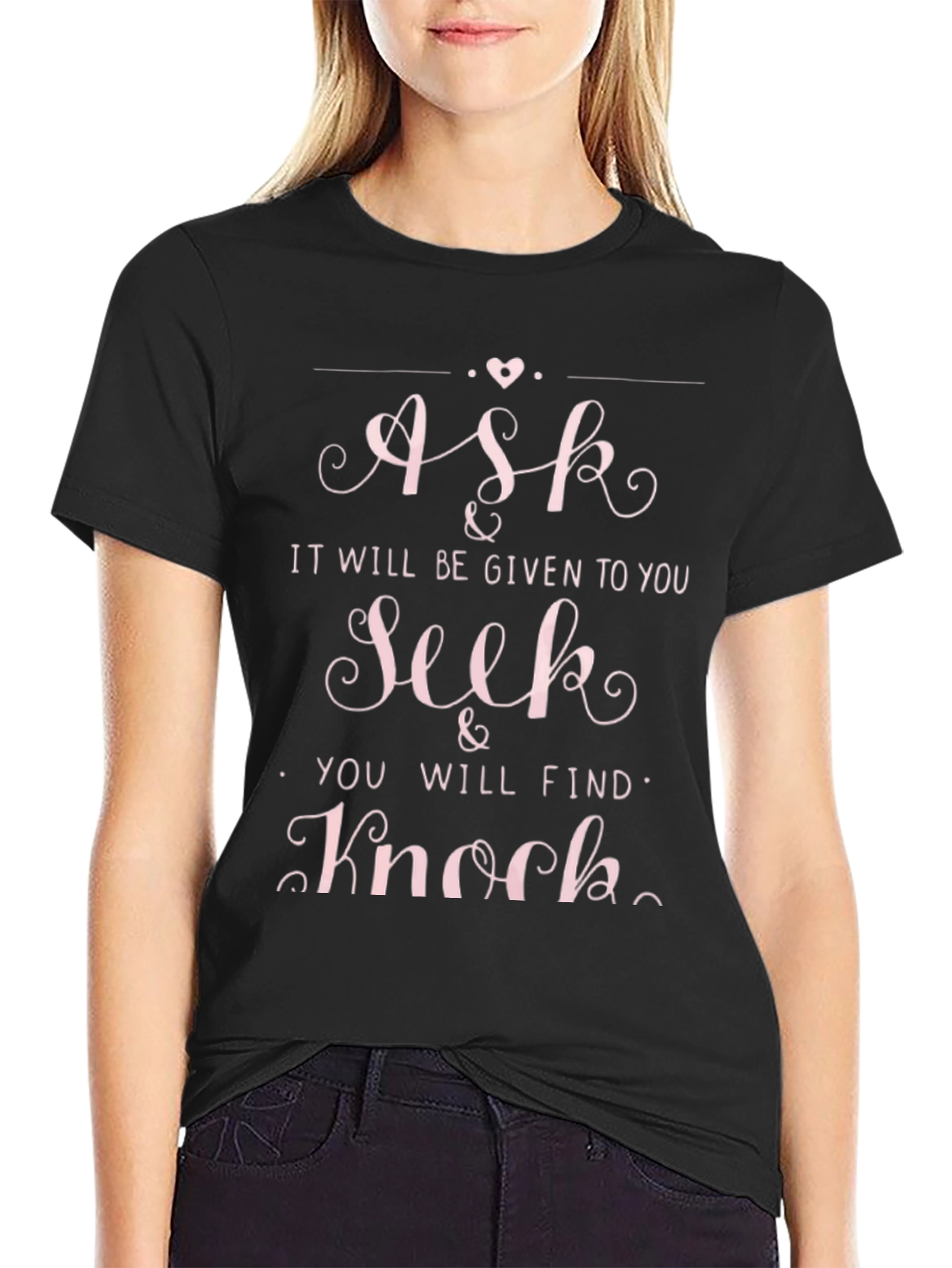 Ask Seek Knock Black Graphic T-Shirt