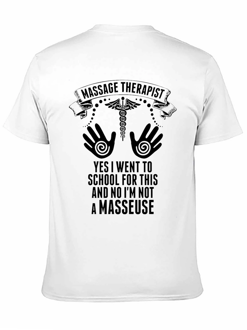 Massage Therapist T-Shirt - Unisex Design