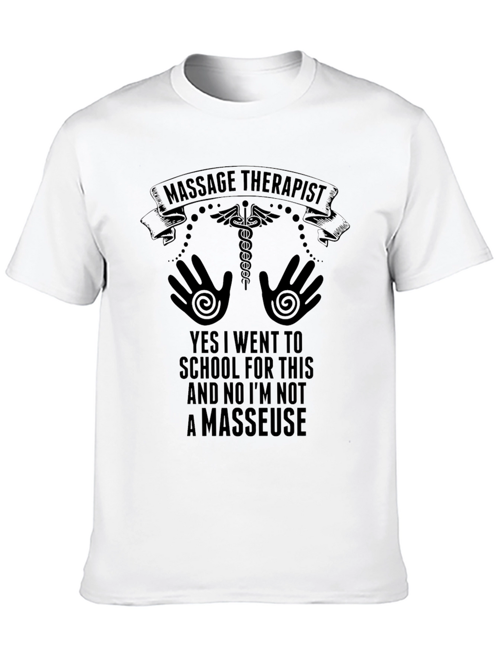 Massage Therapist T-Shirt - Unisex Design