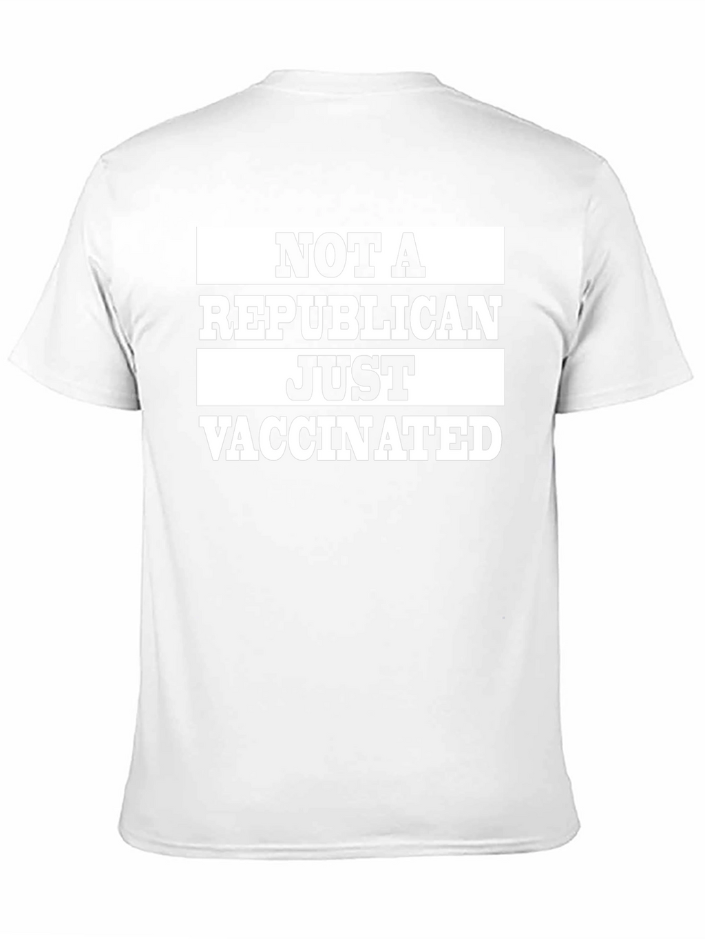 Not a Republican Just Vaccinated Graphic Tee