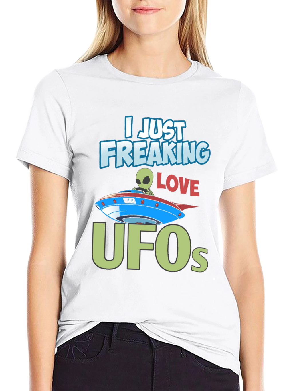 I Just Freaking Love UFOs T-Shirt Alien Design