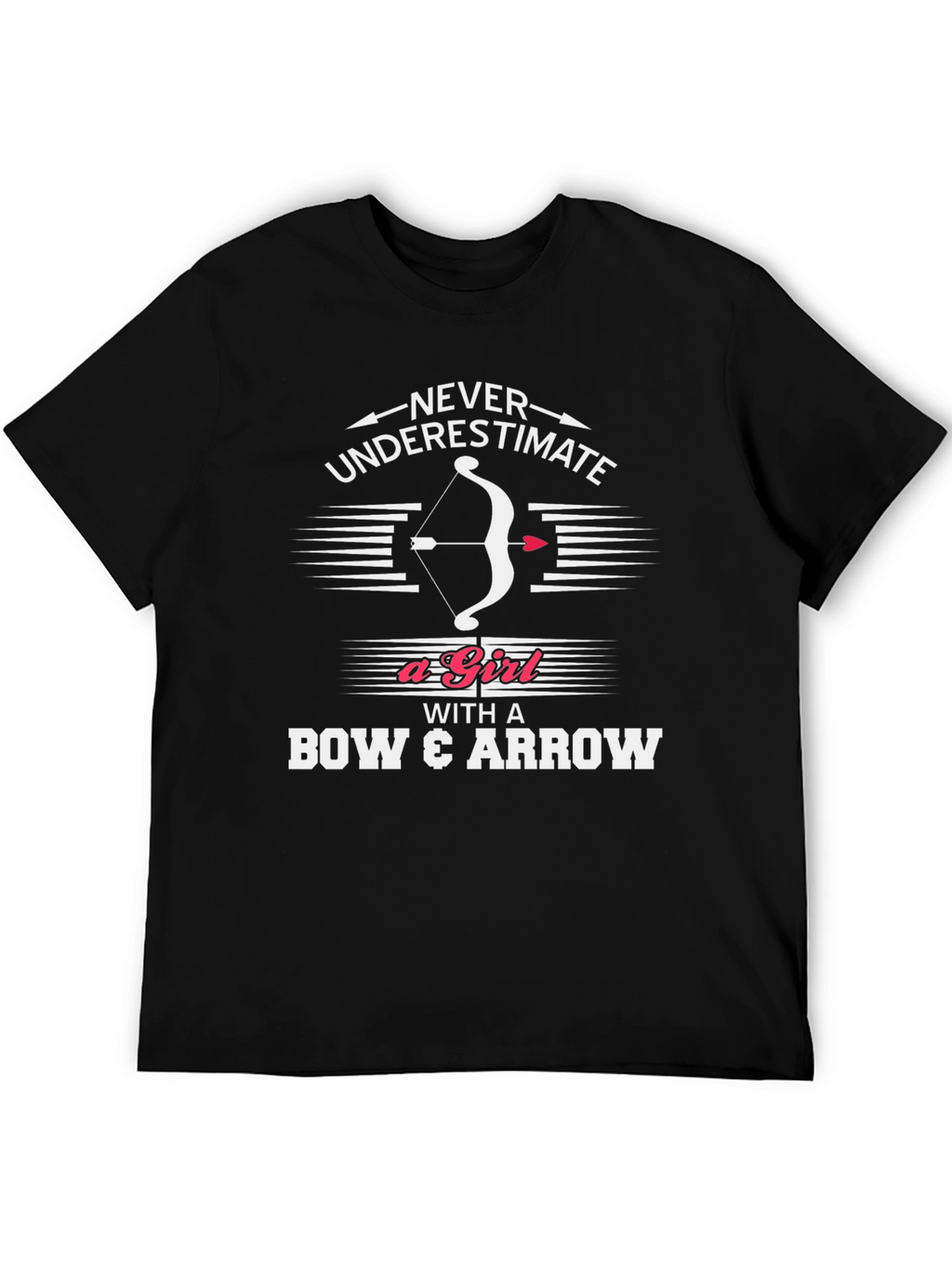Archery Girls T-Shirt - Never Underestimate